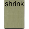 Shrink door david Psy.D. wolgroch