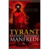 Tyrant door Valerio Massimo Manfredi