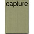 Capture