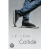 Collide door J.R. Lenk