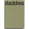 Daddies door Adele Aron Greenspun