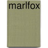 Marlfox by Fangorn
