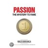 Passion by Wale Adekanla