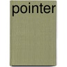 Pointer by Richard G. G Beauchamp