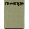 Revenge door Stuart Haussler