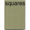 Squares door A. R Rajwade