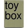 Toy Box door S. Blaise