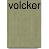 Volcker by William L. Silber