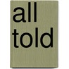 All Told door LeRoy Neiman