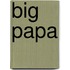 Big Papa