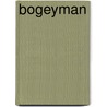 Bogeyman by Gayle Wilson