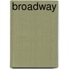 Broadway by Kantor/maslo