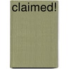 Claimed! door Vicki Lewis Thompson