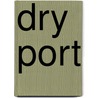 Dry Port door Matti Biskup