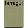 Farragut by Robert J. Schneller