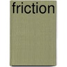 Friction by Anna Lowenhaupt Tsing