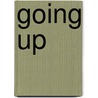 Going Up by Stephanie Bedwell-Grime