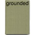 Grounded
