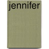 Jennifer by Wayne Greenough