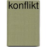 Konflikt door Franziska Rothe