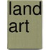 Land Art