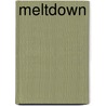 Meltdown door Francis Hamit