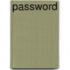 Password by Patricia Inc. Bunin