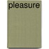 Pleasure