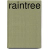 Raintree door Linda Winstead Jones