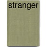 Stranger door Zoe Archer