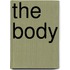The Body