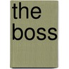 The Boss door Richard Hill