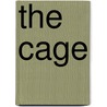 The Cage door Audrey Schulman