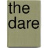 The Dare