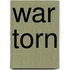 War Torn