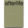 Afterlife door Hank Hanegraaff