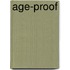 Age-Proof