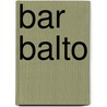 Bar Balto by S. Ardizzone