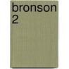Bronson 2 door Charles Bronson