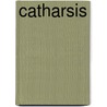 Catharsis door Matthew Peel