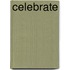 Celebrate