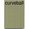 Curveball by Jordan Sonnenblick