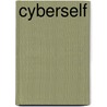 Cyberself door Oliver Kreft