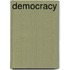 Democracy