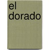 El Dorado door Baroness Orczy