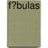 F�Bulas