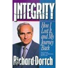 Integrity by Richard W. Dortch