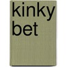 Kinky Bet door Maggie Nash