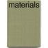 Materials