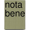 Nota Bene by K. S Khoury